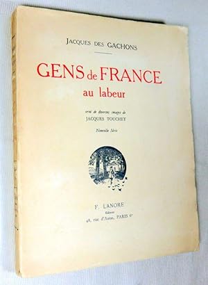 Seller image for Gens de France au labeur. for sale by Latulu