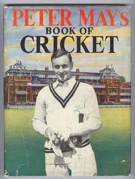 PETER MAY'S BOOK OF CRICKET
