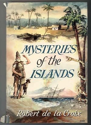 MYSTERIES OF THE ISLANDS.