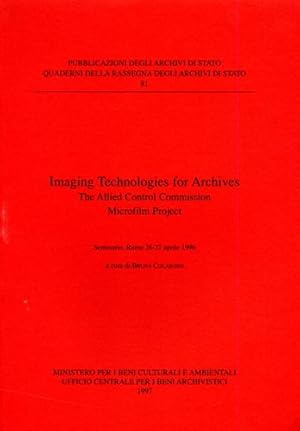 Image du vendeur pour Imaging Technologies for Archives. The Allied Control Commission Microfilm Projet. mis en vente par FIRENZELIBRI SRL