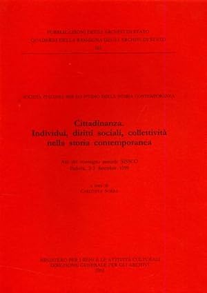 Seller image for Cittadinanza. Individui, diritti sociali, collettivit nella storia contemporanea. for sale by FIRENZELIBRI SRL