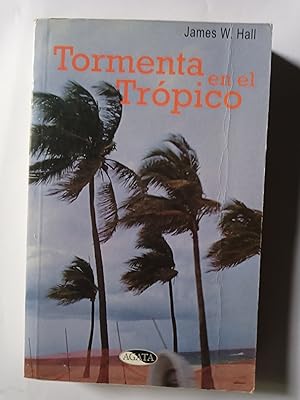 Imagen del vendedor de Tormenta en el Tropico a la venta por Gibbon Libreria