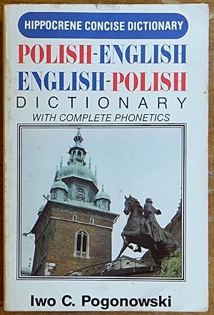 Image du vendeur pour Concise Polish-English , English-Polish Dictionary (with Complete Phonetics) mis en vente par Faith In Print