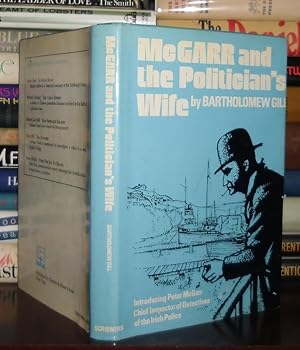Bild des Verkufers fr McGARR AND THE POLITICIAN'S WIFE zum Verkauf von Rare Book Cellar