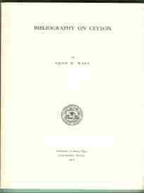 Seller image for BIBLIOGRAPHY OF CEYLON for sale by Harry E Bagley Books Ltd