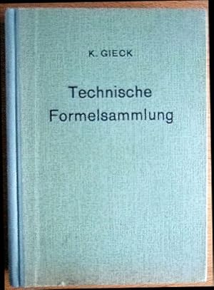 Bild des Verkufers fr Technische Formelsammlung. Hrsg. v. . zum Verkauf von Antiquariat Blschke