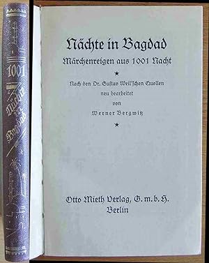 Nächte in Bagdad : Märchenreigen aus 1001 Nacht. Nach d. Gustav Weil'schen Quellen neu bearb. v.