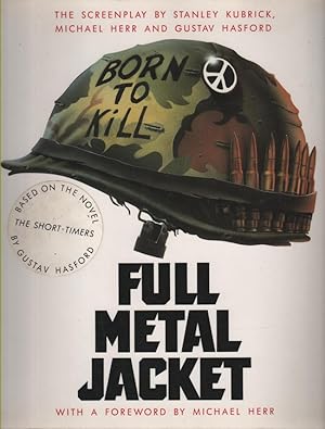 Seller image for Full Metal Jacket Screenplay with Foreword by Michael Herr for sale by lamdha books