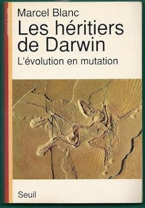 Bild des Verkufers fr Les hritiers de Darwin, l'volution en mutation zum Verkauf von LES TEMPS MODERNES