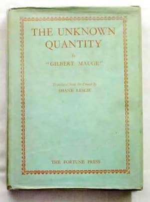 Seller image for The Unknown Quantity [Limited edition] for sale by Adelaide Booksellers