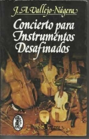 Seller image for CONCIERTO PARA INSTRUMENTOS DESAFINADOS for sale by Librera Cajn Desastre