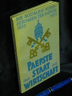 Bild des Verkufers fr Die sozialen Kundgebungen der Paepste (Ppste) - 1832/1931 - zum Verkauf von Erlbachbuch Antiquariat