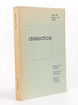 Dialectica Revue internationale de philosophie de la connaissance. Vol. 24 Fasc. 1-3 1970 : Homma...