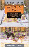 ROAD TO AVONLEA - FURTHER CHRONICLES OF AVONLEA