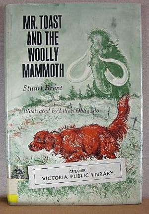 MR. TOAST AND THE WOOLLY MAMMOTH