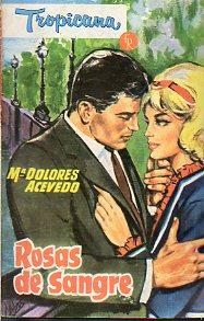 Seller image for ROSAS DE SANGRE. for sale by angeles sancha libros