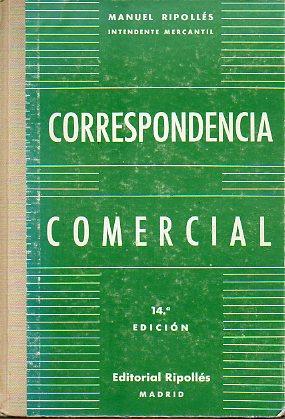 Imagen del vendedor de CORRESPONDENCIA COMERCIAL. 14 ed. a la venta por angeles sancha libros