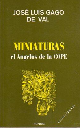 Imagen del vendedor de MINIATURAS DEL ANGELUS DE LA COPE. 4 ed. a la venta por angeles sancha libros