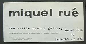 Miquel Rué. New Vision Centre Gallery, August 19th to September 7th 1963.