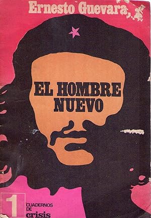 Imagen del vendedor de CUADERNOS DE CRISIS - No. 1, 1973 (El hombre nuevo por Ernesto Guevara) a la venta por Buenos Aires Libros