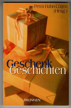 Seller image for Geschenk-Geschichten. GeschenkGeschichten. for sale by Antiquariat Peda