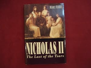 Seller image for Nicholas II. Last of the Tsars. for sale by BookMine
