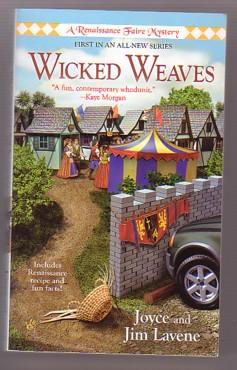 Seller image for Wicked Weaves (A Renaissance Faire Mystery, #1) for sale by Ray Dertz