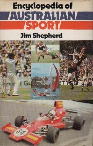 Seller image for ENCYCLOPEDIA OF AUSTRALIAN SPORT for sale by Black Stump Books And Collectables