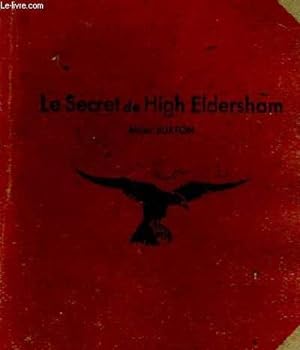 Bild des Verkufers fr LE SECRET DE HIGH ELDERSHAM zum Verkauf von Le-Livre