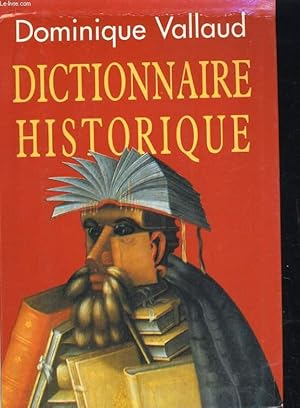 Bild des Verkufers fr DICTIONNAIRE HISTORIQUE zum Verkauf von Le-Livre