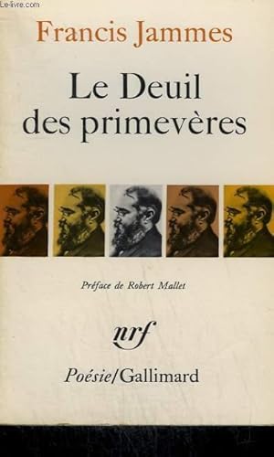 Image du vendeur pour LE DEUIL DES PRIMEVERES. 1898 - 1900. COLLECTION : POESIE. mis en vente par Le-Livre