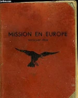 Bild des Verkufers fr MISSION EN EUROPE zum Verkauf von Le-Livre
