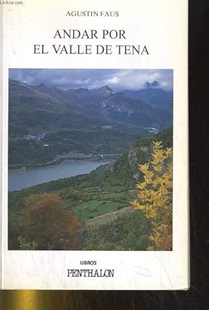 Bild des Verkufers fr ANDAR POR EL VALLE DE TENA zum Verkauf von Le-Livre