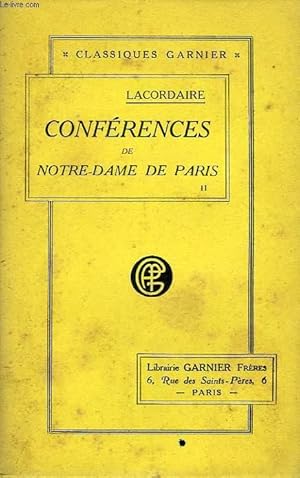 Imagen del vendedor de CONFERENCES DE NOTRE-DAME DE PARIS, TOME II, 1844-1845 a la venta por Le-Livre