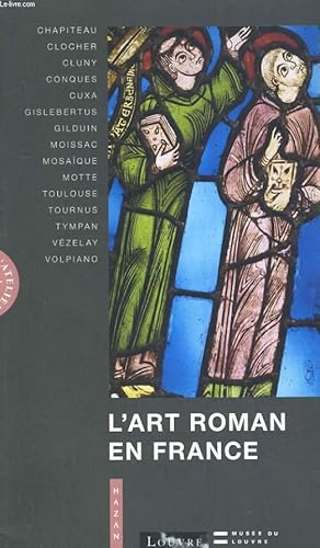 Seller image for L'ART ROMAN EN FRANCE for sale by Le-Livre