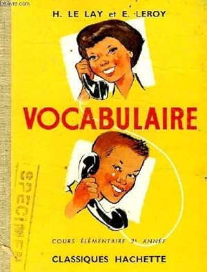Seller image for VOCABULAIRE - COURS ELEMENTAIRE 2E ANNEE for sale by Le-Livre