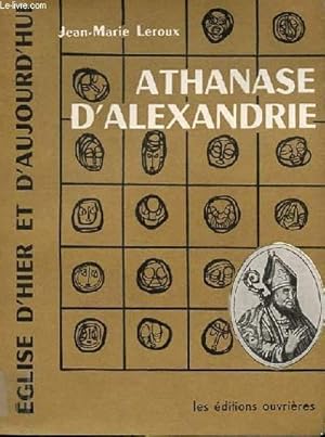 Seller image for ATHANASE D'ALEXANDRIE for sale by Le-Livre