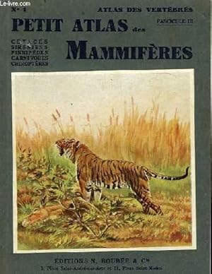 Seller image for PETIT ATLAS DES MAMMIFERES III CETACES, SIRENIENS, PINNIPEDES, CARNIVORES ET CHIROPTERES for sale by Le-Livre