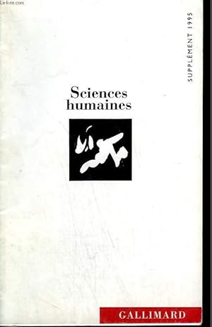 Bild des Verkufers fr CATALOGUE SCIENCES HUMAINES. SUPPLEMENT 1995. BIBLIOTHEQUE ET ENCYCLOPEDIE DE LA PLEIADE. zum Verkauf von Le-Livre