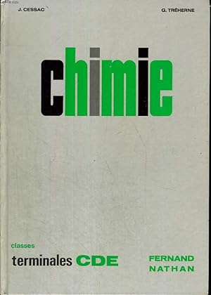 Seller image for CHIMIE CLASSES TERMINALES C. D.E. PROGRAMME 1966 for sale by Le-Livre