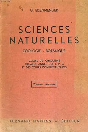 Bild des Verkufers fr SCIENCES NATURELLES - ZOOLOGIE - BOTANIQUE - CLASSE DE CINQUIEME PREMIERE ANNEE DES E.P.S. ET DES COURS COMPLEMENTAIRES - PROGRAMME DU 14 AVRIL 1938 zum Verkauf von Le-Livre