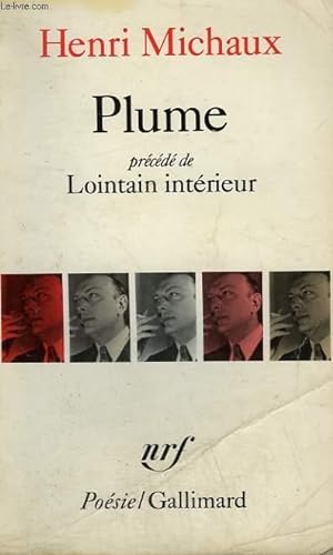 Seller image for PLUME PRECEDE DE LOINTAIN INTERIEUR. COLLECTION : POESIE. for sale by Le-Livre
