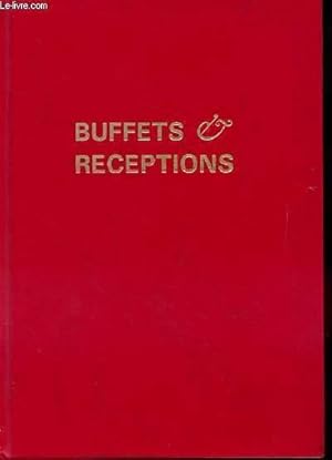 Seller image for BUFFET ET RECEPTIONS for sale by Le-Livre