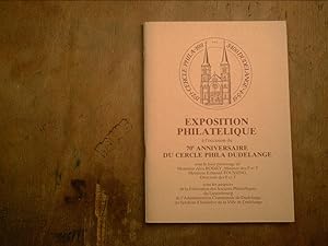 Cercle Phila Dudelange 1991Exposition Philatelique à l'occasion 70e Anniversaire du Cercle Phila ...