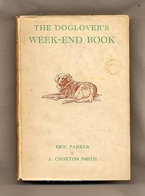 Seller image for The Doglover's Week-End Book for sale by Little Stour Books PBFA Member