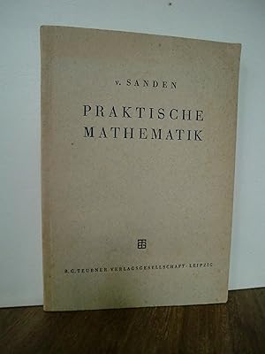 Bild des Verkufers fr Praktische Mathematik. Teubners Mathematische Leitfden. Band 14 zum Verkauf von Antiquarische Bcher Schmidbauer