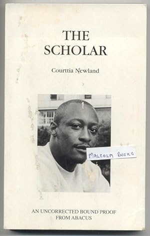 The Scholar: A West-side Story (ISBN: 0349108447 / 0-349-10844-7) ( Uncorrected Proof )