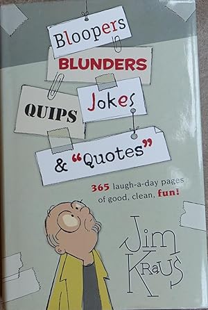 Imagen del vendedor de Bloopers, Blunders, Jokes, Quips & Quotes a la venta por Faith In Print