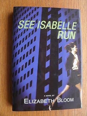 Seller image for See Isabelle Run for sale by Scene of the Crime, ABAC, IOBA