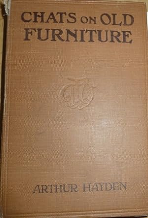 Chats on Old Furniture: A practical guide for collectors